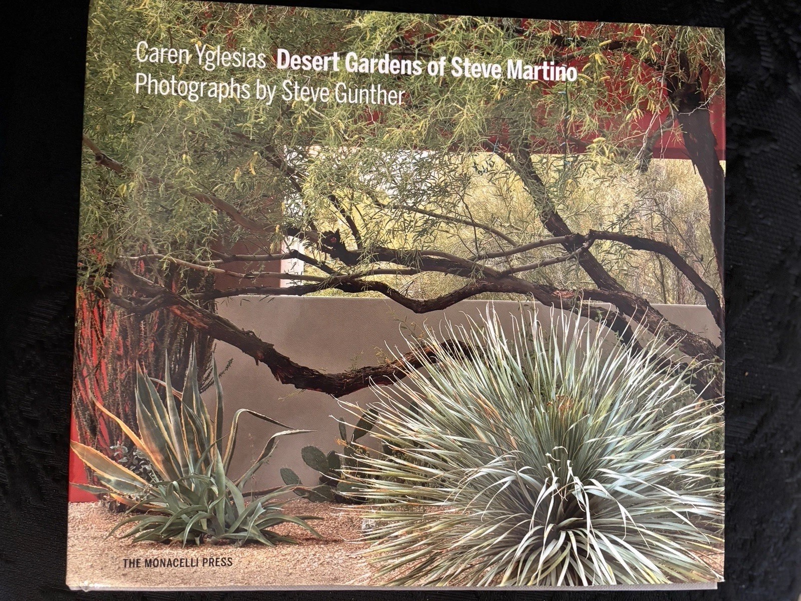 Desert Gardens of Steve Martino by Caren Yglesias-2018 Photos By Steve Gunther
