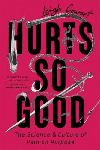 Leigh Cowart Hurts So Good (Paperback)