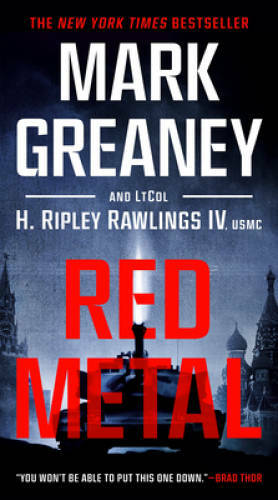 Red Metal - Paperback By Greaney, Mark - GOOD Red Metal - Paperback By Greaney, Mark - GOOD