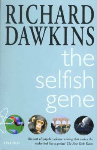 The Selfish Gene (Popular Science) - Paperback By Richard Dawkins - GOOD