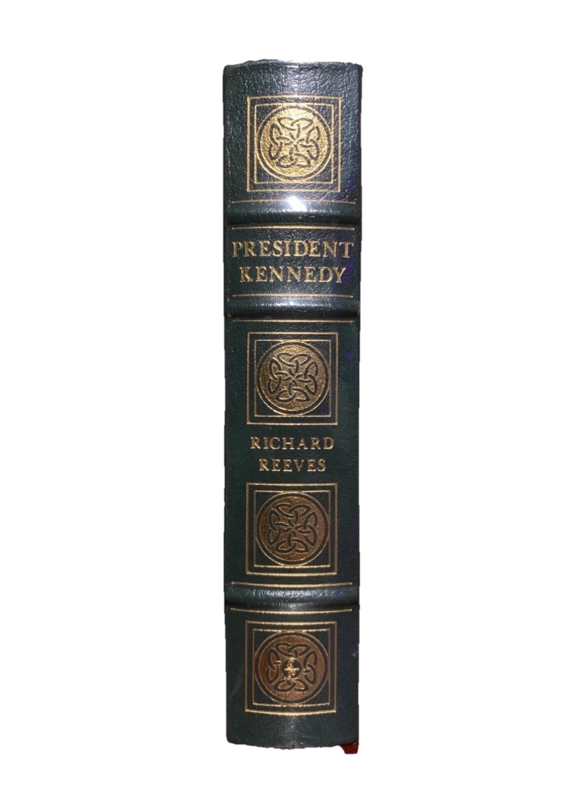 SEALED President JOHN F KENNEDY Profile of Power RICHARD REEVES Easton Leather