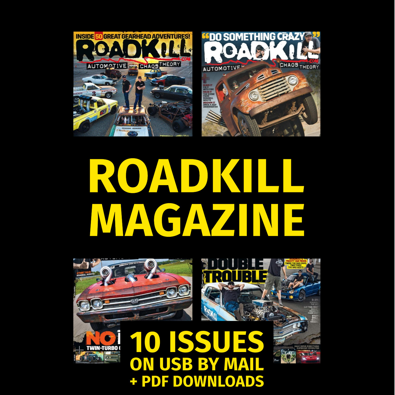 Roadkill Magazine 10 Issues Complete Archive on USB + Immediate Bonus