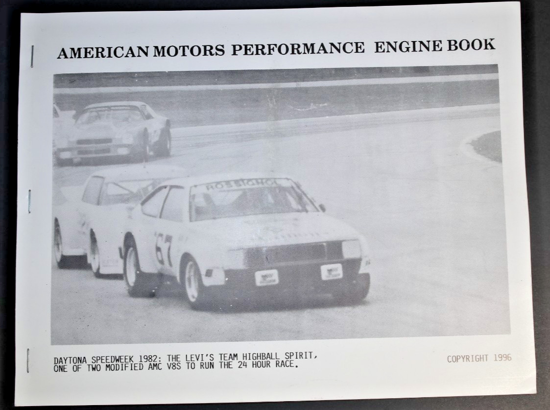Vintage American Motors Performance Engine Book 1996 AMC V8 V6 Tuning Guide 106p Vintage American Motors Performance Engine Book 1996 AMC V8 V6 Tuning Guide 106p