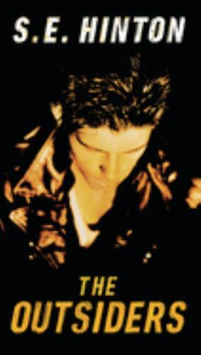 The Outsiders by Hinton, S. E. The Outsiders by Hinton, S. E.