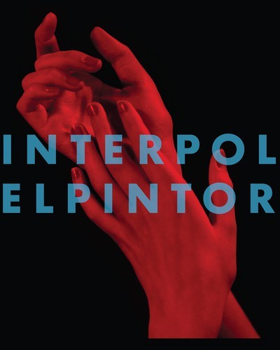 Interpol - El Pintor [New CD]