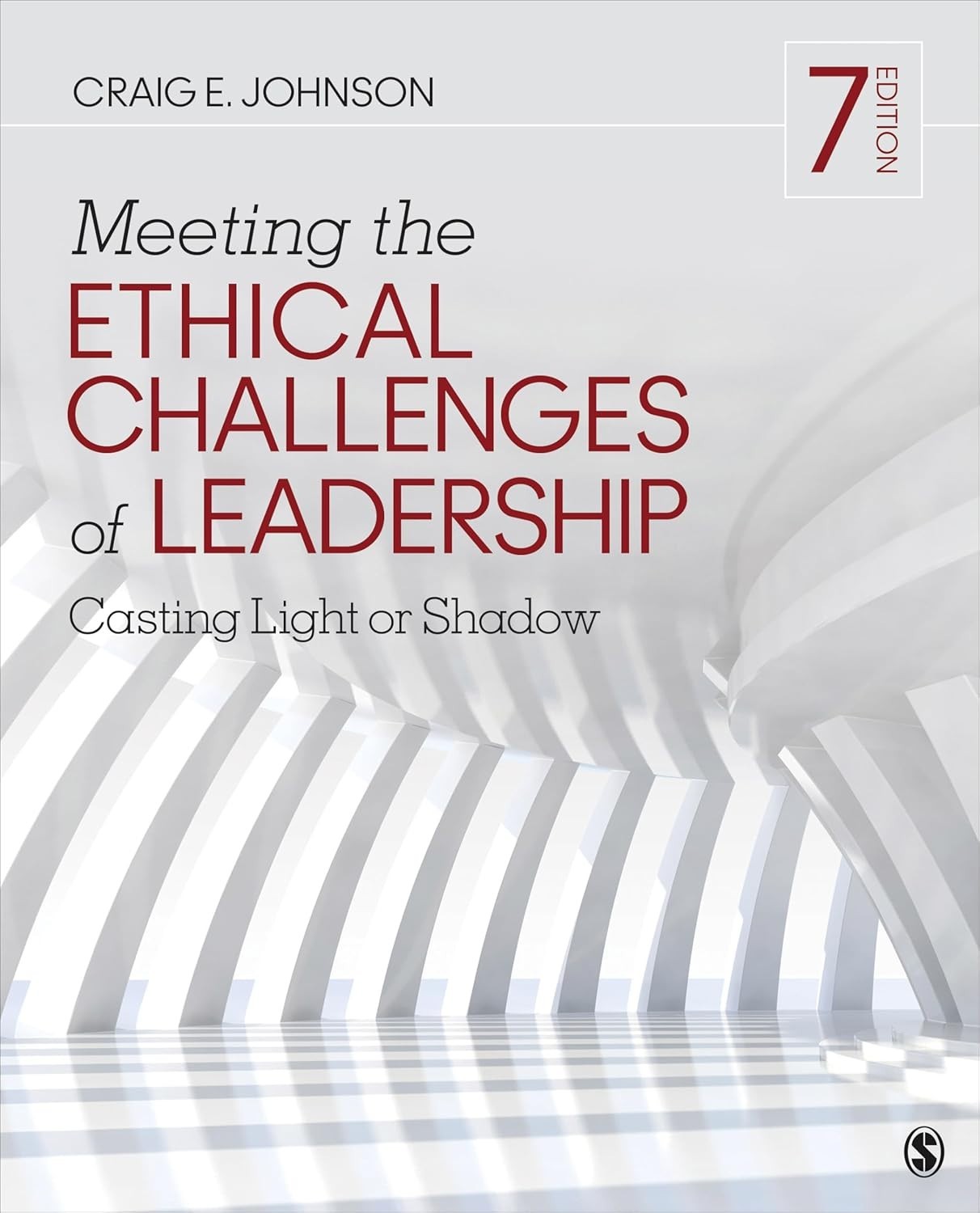 Meeting the Ethical Challenges of Leadership PAPERBACK