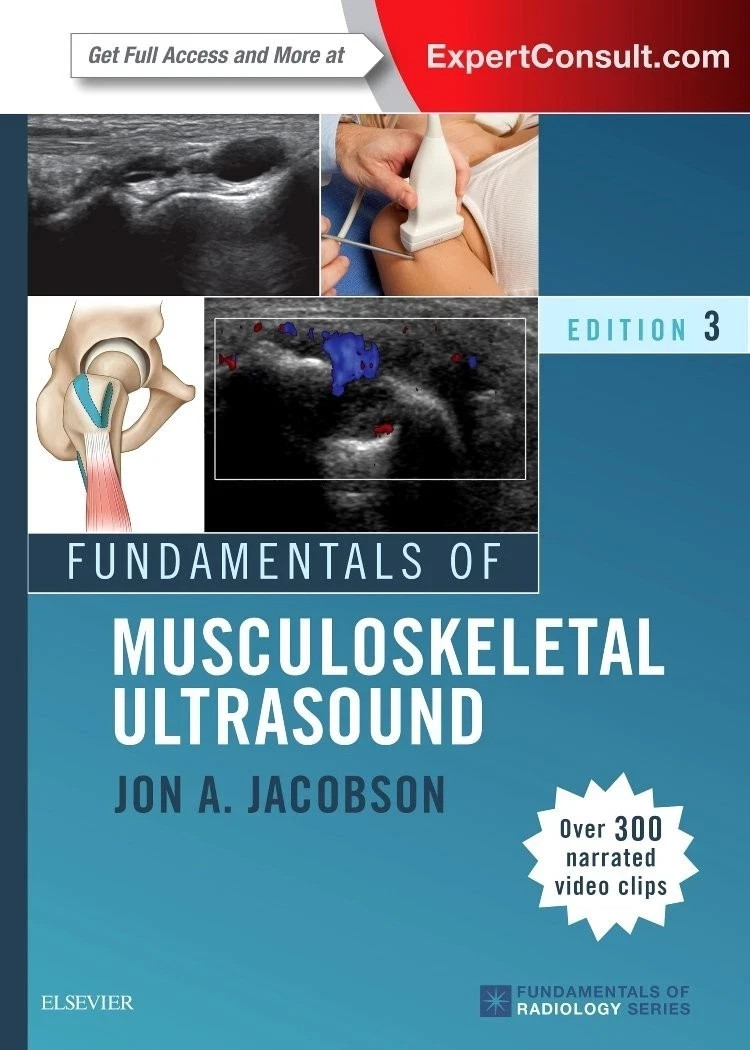 Fundamentals of Radiology Ser.: Fundamentals of Musculoskeletal Ultrasound PB Fundamentals of Radiology Ser.: Fundamentals of Musculoskeletal Ultrasound PB