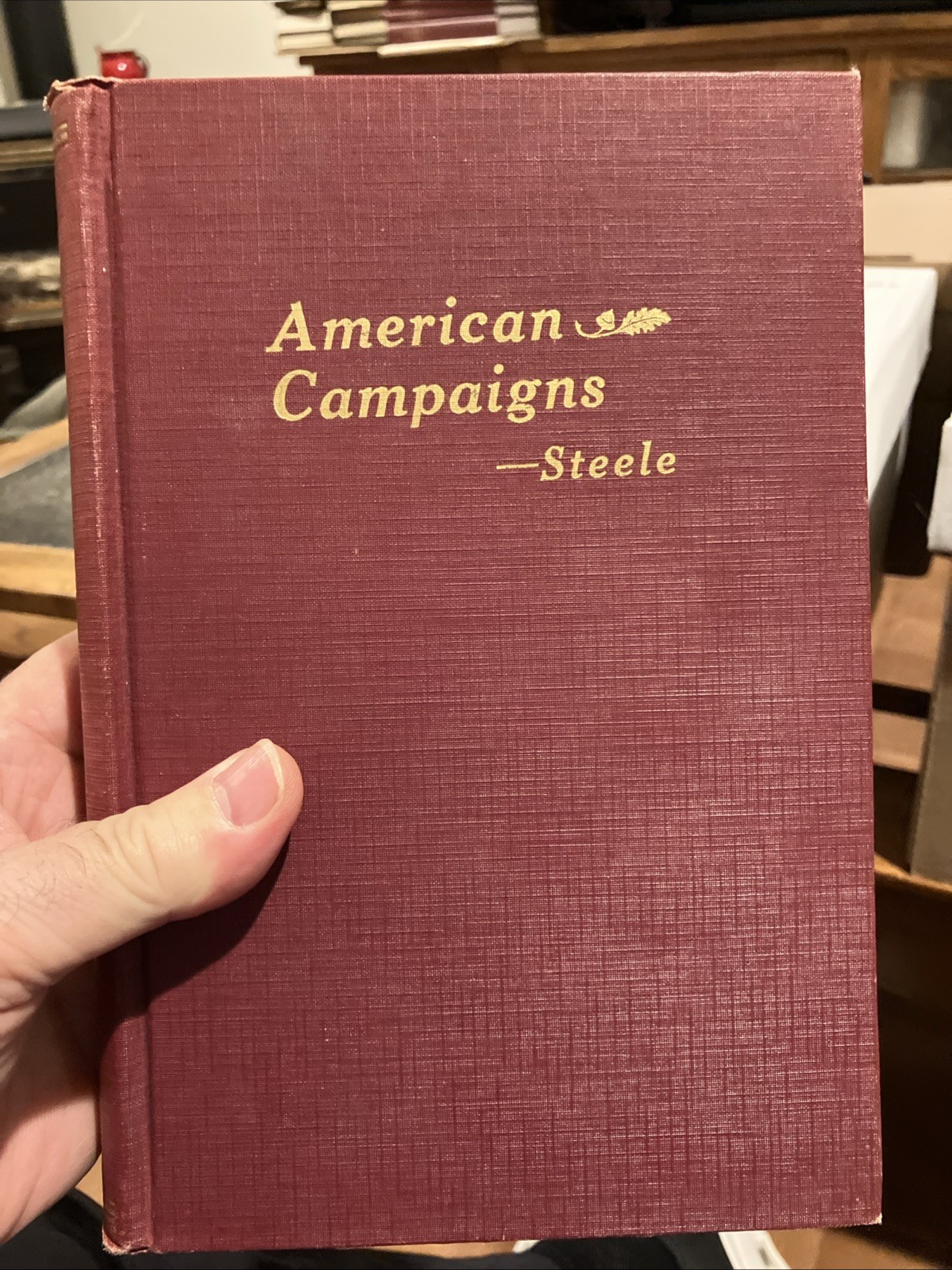 American Campaigns by Matthew Forney Steele
