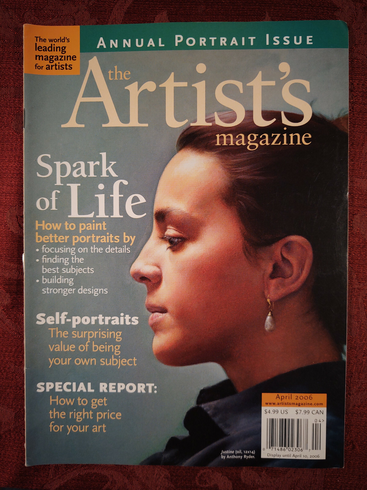 ARTISTs Magazine April 2006 Anthony Ryder Joseph Lorusso Lisa Wurster John Roush