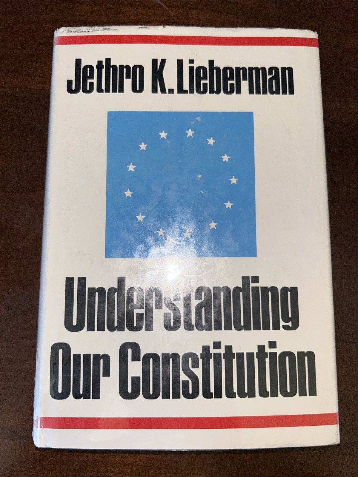 VINTAGE 1967 - Understanding Our Constitution by Jethro K. Lieberman VINTAGE 1967 - Understanding Our Constitution by Jethro K. Lieberman
