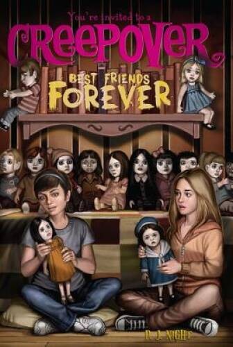 Best Friends Forever (You\'re invited to a Creepover) - Paperback - GOOD