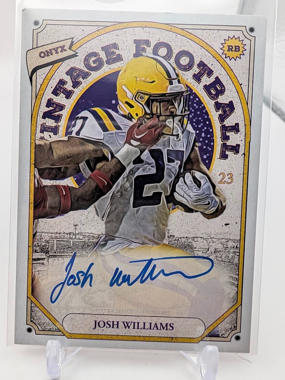 JOSH WILLIAMS  2023 ONYX VINTAGE FOOTBALL ON CARD AUTO BLUE INK SIGNATURE LSU