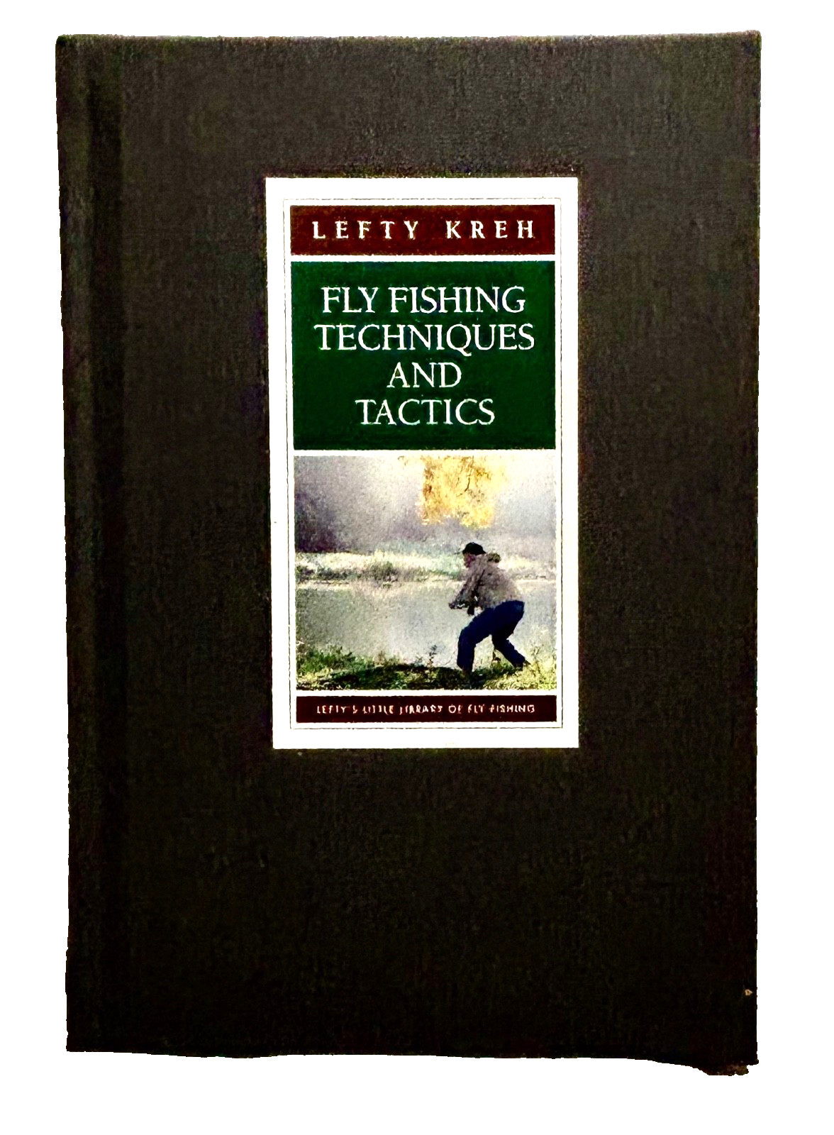 Fly Fishing Techniques & Tactics by Lefty Kreh Saltwater and Fresh 1993 HC,F