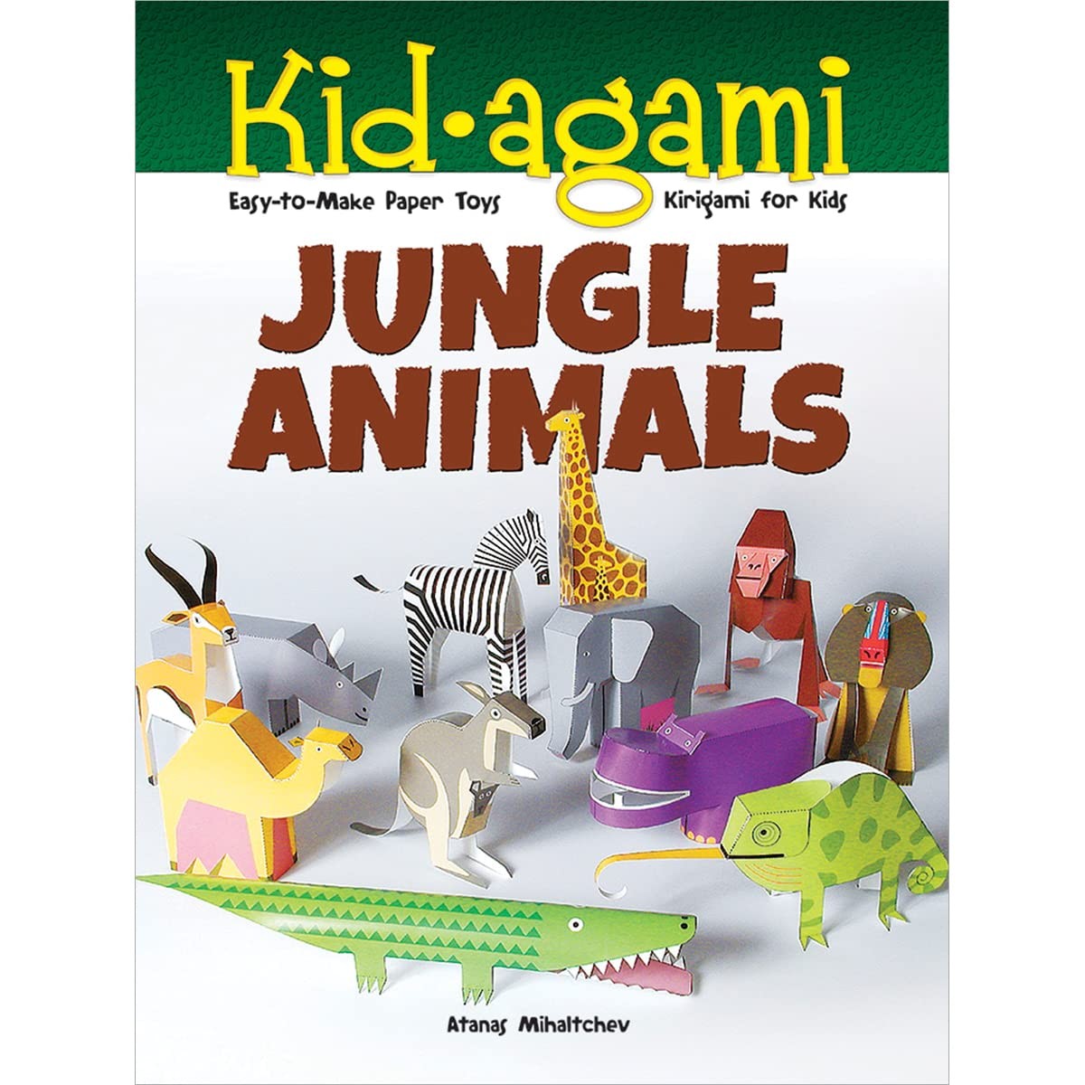Kid-agami Jungle Animals: Kirigami for Kids by Atanas Mihaltchev - VERY GOOD