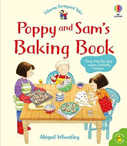 Poppy and Sam\'s Baking Book (Farmyard Tales Poppy and Sam) By Ab