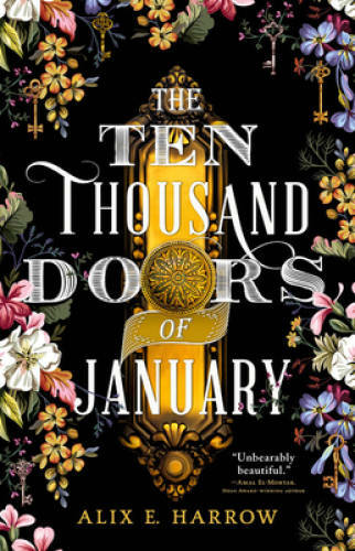 The Ten Thousand Doors of January - Hardcover By Harrow, Alix E. - GOOD The Ten Thousand Doors of January - Hardcover By Harrow, Alix E. - GOOD