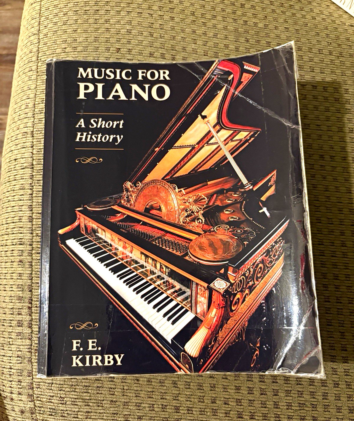 F. E. Kirby Music for Piano: A Short History TPB 2003 Bloomsbury Amadeus F. E. Kirby Music for Piano: A Short History TPB 2003 Bloomsbury Amadeus