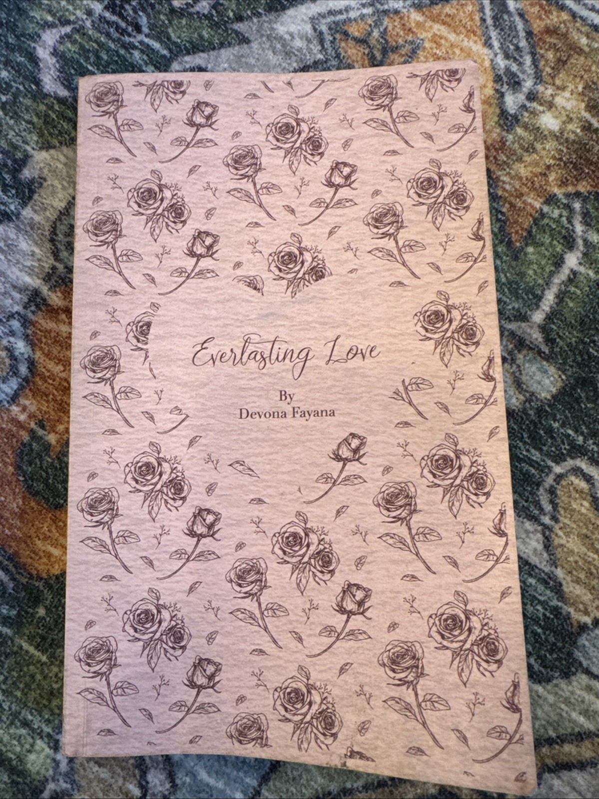 Paperback Everlasting Love by Fayana, Devona A Collection Of Heavenly Poetry