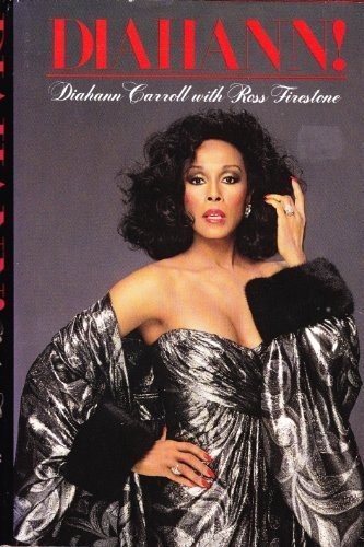 DIAHANN: AN AUTOBIOGRAPHY By Diahann Carroll & Ross Firestone - Hardcover *NEW*
