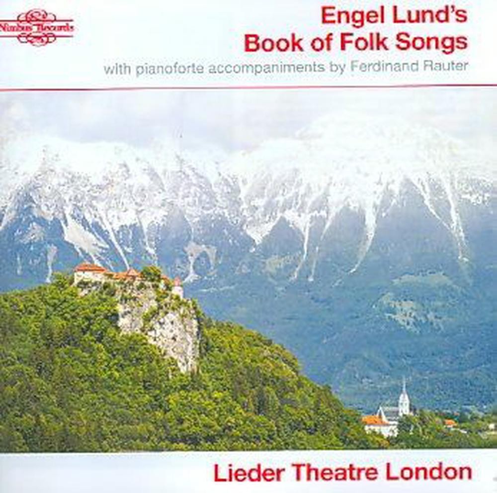 Engel Lund\'s Book of Folk Songs - Theater Londo Lieder Compact Disc