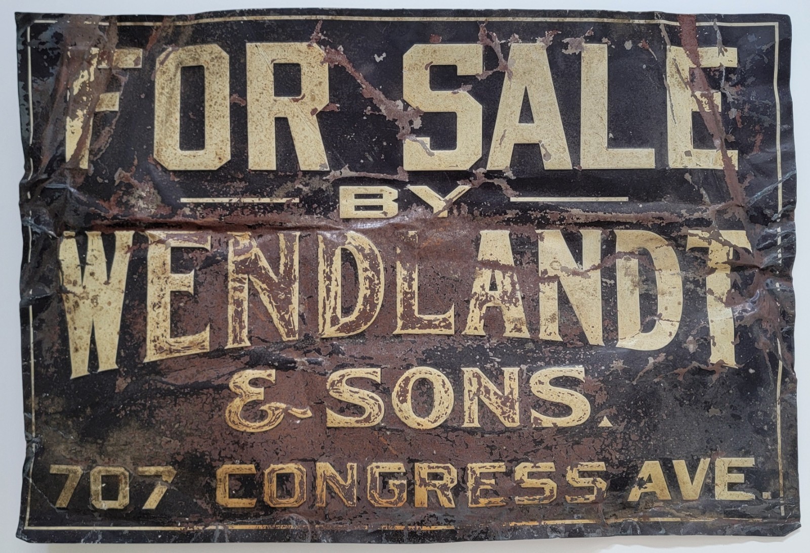 Antique c1910s Embossed Metal Sign FOR SALE by WENDLANDT & SONS Austin Texas Antique c1910s Embossed Metal Sign FOR SALE by WENDLANDT & SONS Austin Texas