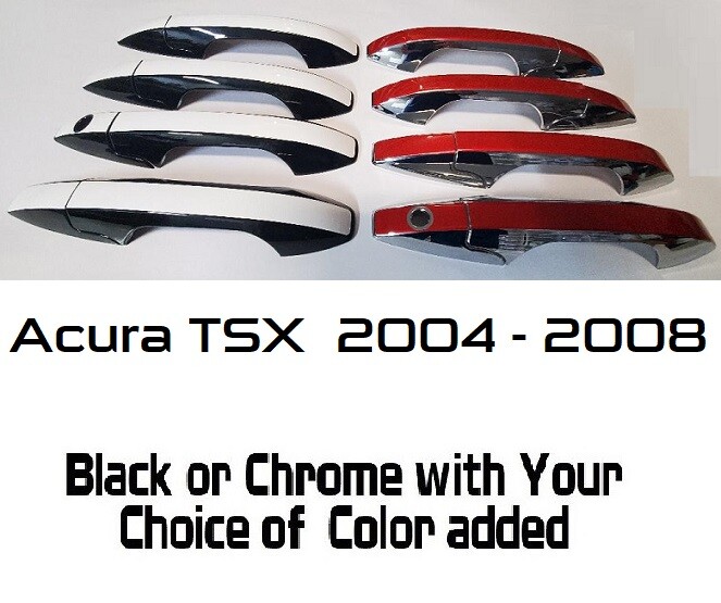 Custom Black OR Chrome Door Handle Overlays 2004 - 2008 Acura TSX YOU PICK CLR