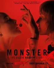 Monster The Lizzie Borden Story September 17 Netflix Poster picture