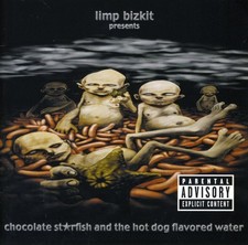 Limp Bizkit - Chocolate Starfish and The Hotdog Flavored Water [New CD] Explicit picture