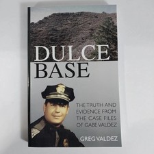 Dulce Base: The Truth and Evidence from the Case Files ( LARGE PRINT BOOK ) picture