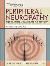 Peripheral Neuropathy: When the Numbness, Weakness and Pain Won't St - VERY GOOD picture