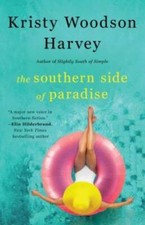 The Southern Side of Paradise (The Peachtree Bluff Series) - Paperback - GOOD picture