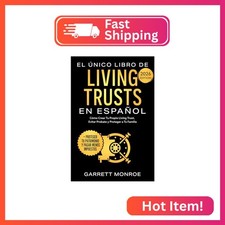 El Único Libro De Living Trusts En Español: Cómo Crear Tu Propio Living Trust, E picture