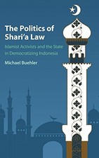 THE POLITICS OF SHARI'A LAW: ISLAMIST ACTIVISTS AND THE By Michael Buehler Mint picture