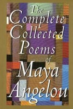 The Complete Collected Poems of Maya Angelou - Hardcover By Angelou, Maya - GOOD picture