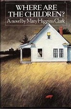 Where Are the Children? (Simon and Schuster Novel of Suspense) - GOOD picture
