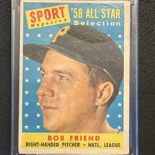 Topps 1958 Bob Friend Pittsburgh Pirates #492 Sport Magazine '58 All-Star picture