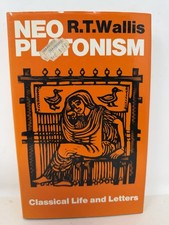R.T. Wallis Neoplatonism 1972 1st Edition Hardcover DJ Scribners Philosophy Book picture