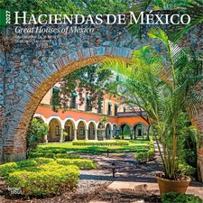 Haciendas de Mexico | Great Houses of Mexico 2027 12x24