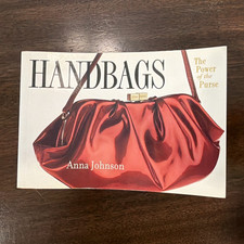Handbags: 900 Bags to Die For Anna Johnson 2002 Trade PB English 512p picture
