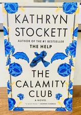 Best Book For Gift The Calamity Club by Kathryn Stockett USA Stock picture
