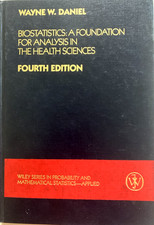 Biostatistics  A Foundation for Analysis in the Health Sciences by Wayne picture