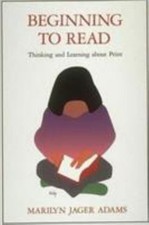 Beginning to Read: Thinking and Learning about Print by Adams, Marilyn Jager picture