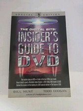 The Digital Bits: Insider's Guide to DVD by Bill Hunt And Todd Doogan Book picture