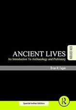 ANCIENT LIVES: AN INTRODUCTION by Brian M. Fagan 6TH ED picture
