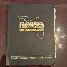 Florida Contractors Manual FCM 2017 Edition W/ Index Tabs HEAVY HARDCOVER BOOK picture