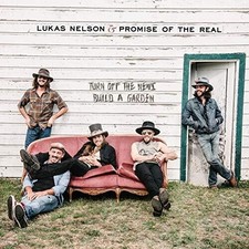Lukas Nelson & Promise of the Real - Turn Off the News [New Vinyl LP] Explicit, picture