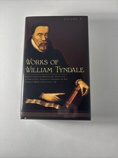 Works of William Tyndale (Volume Two) picture