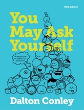 You May Ask Yourself: An Introduction..., Dalton Conley picture