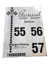 Vintage 1955-1956-1957 Ford Thunderbird Electrical Installation Manual Reprint picture