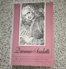 Ralph Kirkpatrick Domenico Scarlatti Princeton PB 1983 1st PB Edition EXCELLENT picture